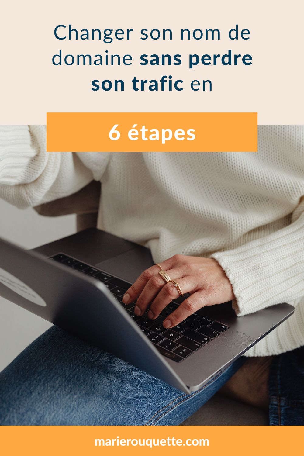 changer-nom-domaine-sans-perdre-trafic-6-etapes