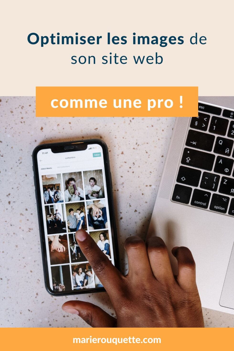 Pourquoi bien optimiser ses images pour son site web ? | Marie Rouquette