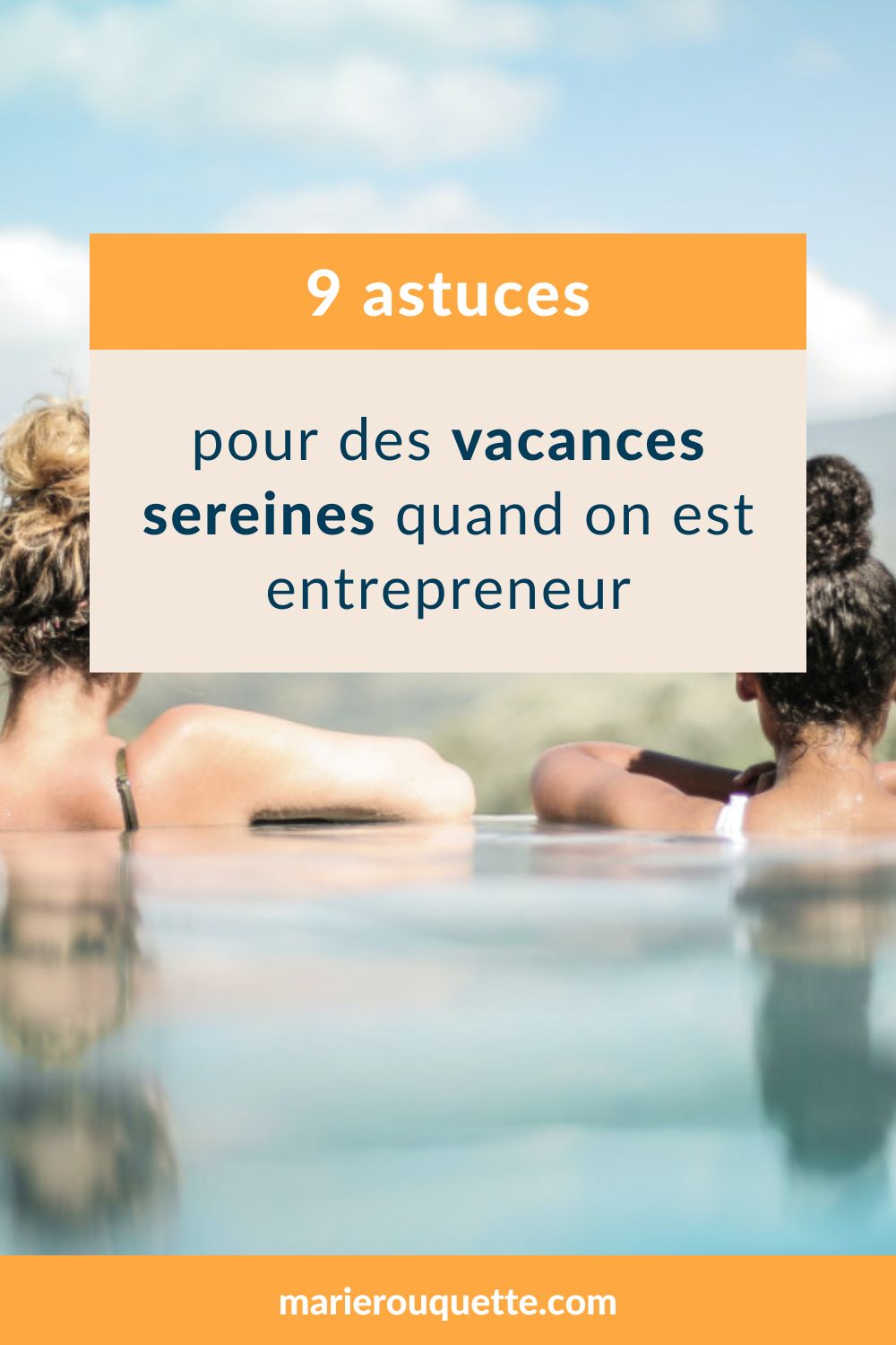 astuces-vacances-sereines-entrepreneures